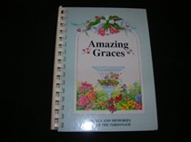 Amazing Graces: Meals and Memories from the Parsonage