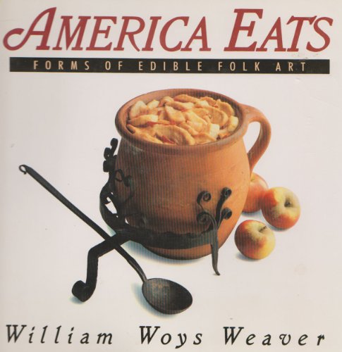 America Eats: Forms of Edible Folk Art