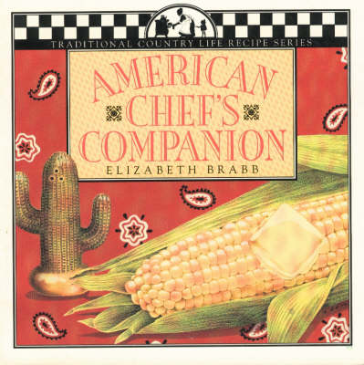 American Chef's Companion (Traditional Country Life Recipe)