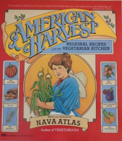 American Harvest: Regional Recipes for the Vegetarian Kitchen