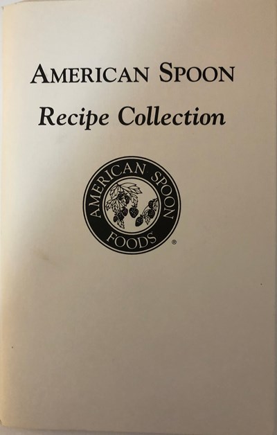 American Spoon Recipe Collection
