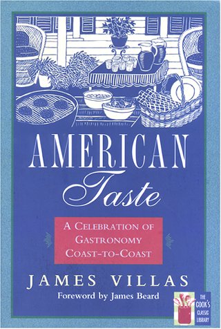 American Taste: A Celebration of Gastronomy Coast To Coast