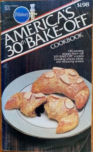 America’s 30th Bake-Off Cookbook: 100 winning recipes from our 30th BAKE-OFF contest including snacks, ethnic and economy recipes