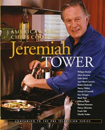 America's Best Chefs Cook With Jeremiah Tower: Companion To The PBS Television Series