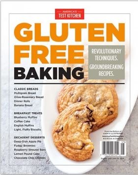 America's Test Kitchen - Gluten Free Baking (2015): Revolutionary Techniques, Groundbreaking Recipes