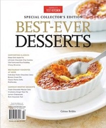 America's Test Kitchen Special Issue: Best-Ever Desserts (2015): Special Collector's Edition