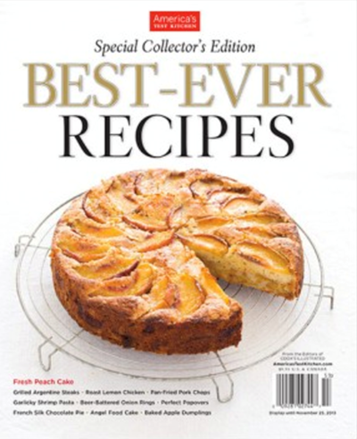 America's Test Kitchen Special Issue: Best-Ever Recipes (2013): Special Collector's Edition