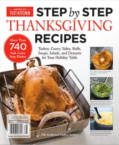 America’s Test Kitchen Special Issue: Step by Step Thanksgiving Recipes (2016)