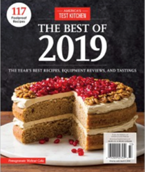 America's Test Kitchen Special Issue: The Best of 2019: The Year's Best Recipes, Equipment Review, and Tastings