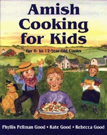 Amish Cooking For Kids