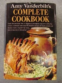 Amy Vanderbilt's Complete Cookbook
