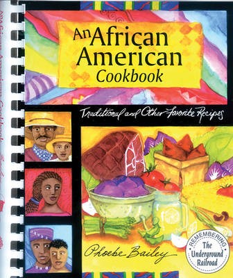 An African American Cookbook: Living The Experience