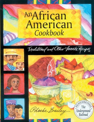 An African American Cookbook: Living The Experience