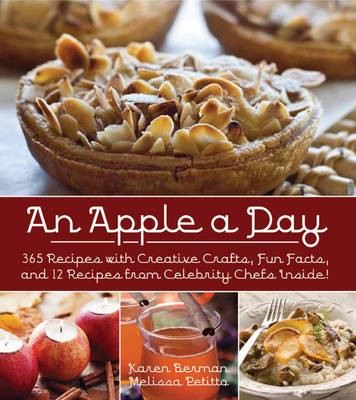 An Apple a Day: 365 Delicious Apple Recipes