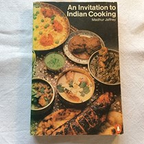 An Invitation to Indian Cooking