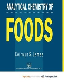 Analytical Chemistry of Foods