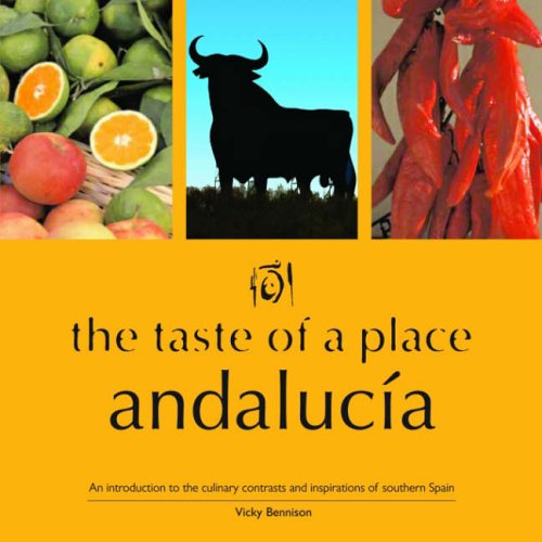 Andalucia (Taste of a Place)