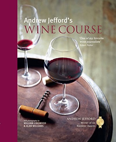 Andrew Jefford's Wine Course