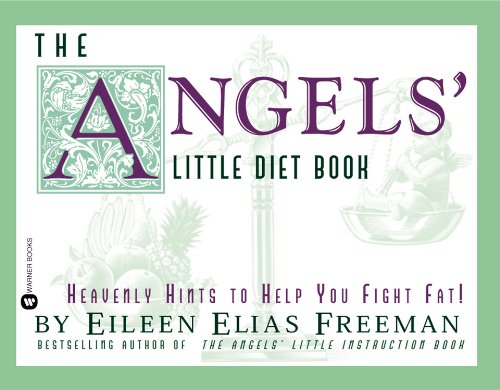 Angels Little Diet Book: Heavenly Hints to Help You Fight Fat!