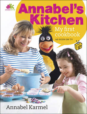 Annabel's Kitchen: The Beginner's Cookbook