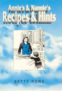 Annie's and Nannie's Recipes and Hints