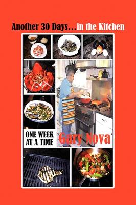 Another 30 Days...in the Kitchen