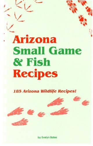 Arizona Small Game & Fish Reci