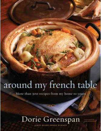 Around My French Table: More Than 300 Recipes from My Home to Yours