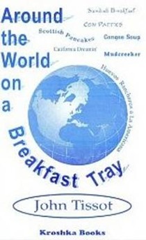 Around the World on a Breakfast Tray