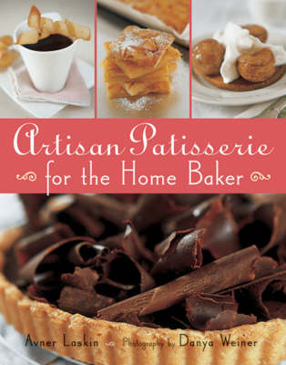 Artisan Patisserie For The Home Baker