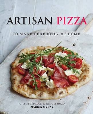 Artisan Pizza to Make Perfectly at Home