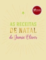 As Receitas de Natal do Jamie Oliver (Portuguese Edition)