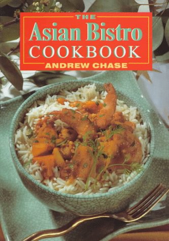Asian Bistro Cookbook