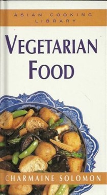 Asian Cooking Library: Vegetarian Food