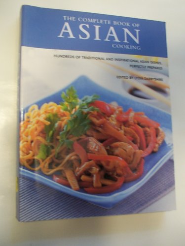 Asian Cooking: The Complete Book of