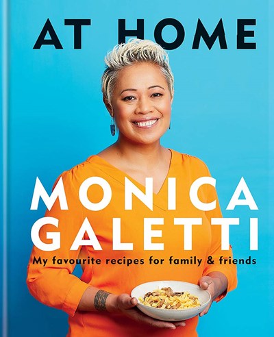 At Home: My Favourite Recipes for Family & Friends