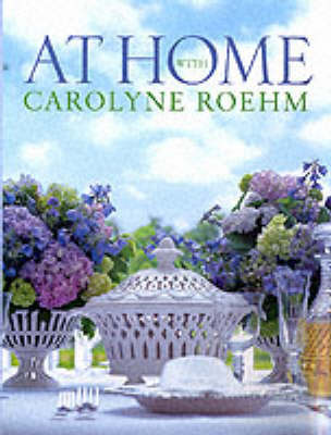 At Home With Carolyne Roehm
