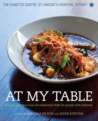 At My Table: Delicious Recipes from 60 Celebrated Chefs for People with Diabetes