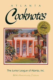 Atlanta Cooknotes, 80th Anniversary Edition