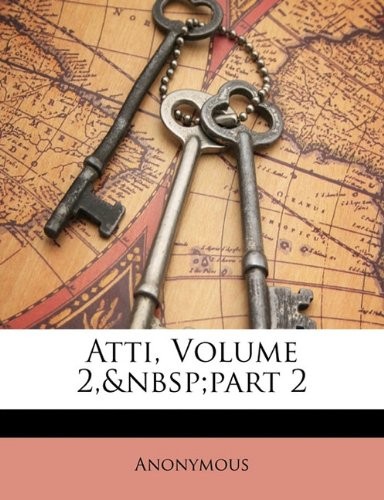 Atti, Volume 2, Part 2