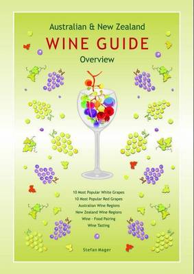 Australian and New Zealand Wine and Grapes Guide