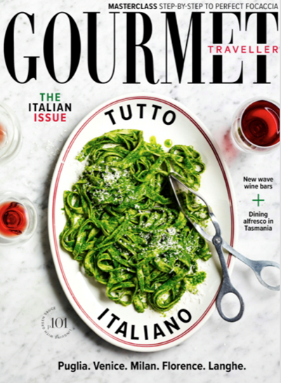 Australian Gourmet Traveller Magazine, March 2020: The Italian Issue