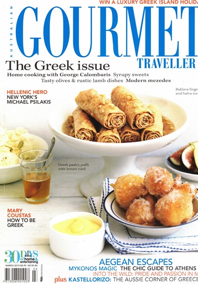 Australian Gourmet Traveller Magazine, March 2010: The Greek Issue