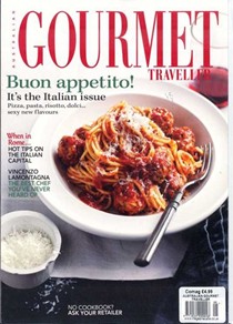 Australian Gourmet Traveller Magazine, May 2011: The Italian Issue