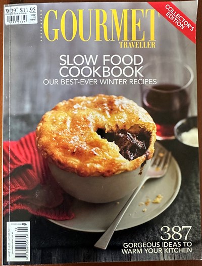 Australian Gourmet Traveller Slow Food Cookbook: Our Best-Ever Winter Recipes