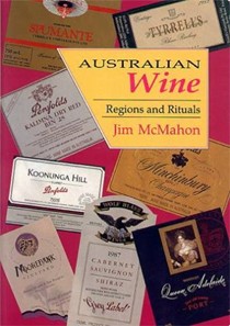 Australian Wine: Regions and Rituals