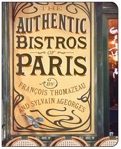 Authentic Bistros of Paris