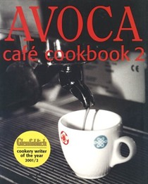 Avoca Café Cookbook 2