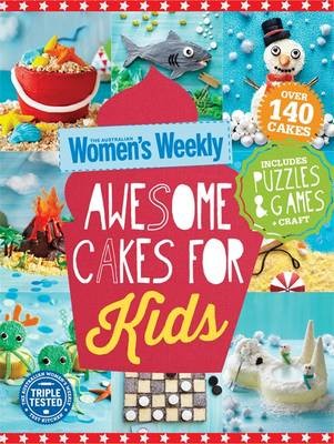 Awesome Cakes for Kids