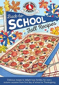  Back-To-School Fall Recipes (Seasonal Cookbook Collection): 